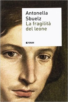 Recens.Sbuelz-Fragilit del leone copia